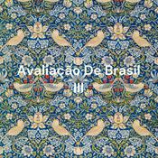 Podcast Avaliação De Brasil III - Fernanda S. Monteiro Pinto