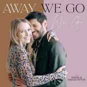 Podcast Away We Go We Go