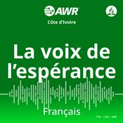 Podcast AWR - La voix de l’espérance