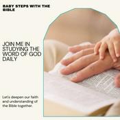 Podcast Baby Steps with the Bible