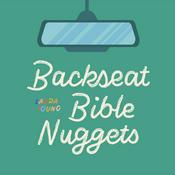 Podcast Backseat Bible Nuggets