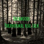 Podcast Backwoods Paranormal real talk