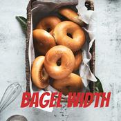 Podcast Bagel Width