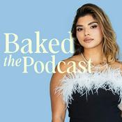 Podcast Baked The Podcast