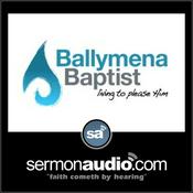 Podcast Ballymena Baptist Church