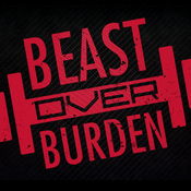 Beast over Burden powered by Barbell Logic
