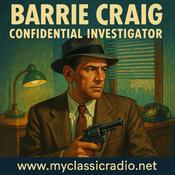 Podcast Barrie Craig, Confidential Investigator