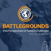 Podcast Battlegrounds With H.R. McMaster: International Perspectives