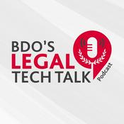 Podcast BDO's Legal Tech Talk Podcast