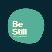 Podcast Be Still: Daily Devotional