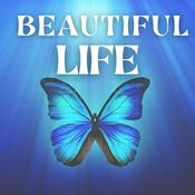 Podcast Beautiful Life Meditations