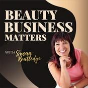 Podcast Beauty Business Matters