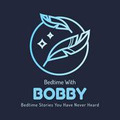 Podcast Bedtime With Bobby