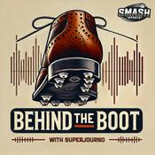 Podcast Behind the Boot