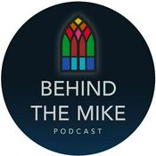Podcast Behind The Mike Podcast