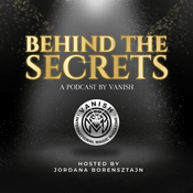 Podcast Behind the Secrets by VANISH