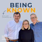 Being Known Podcast