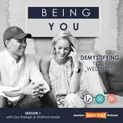 Podcast Being You with Lisa Raleigh and Stafford Masie