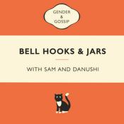 Podcast bell hooks & Jars