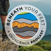 Podcast Beneath Your Feet: A Geoscience Podcast
