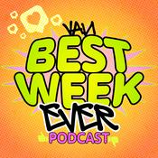 Podcast Best Week Ever