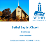 Podcast Bethel Baptist Church MQT Sermons