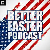 Podcast Better Faster Podcast