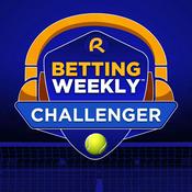 Podcast Betting Weekly: Challenger