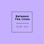 Podcast Between The Lines with Kat