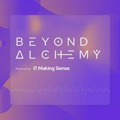 Podcast Beyond Alchemy