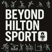 Podcast Beyond Hilton Sport