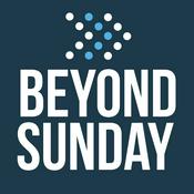Podcast Beyond Sunday