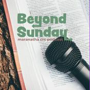 Podcast Beyond Sunday