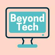 Podcast Beyond Tech