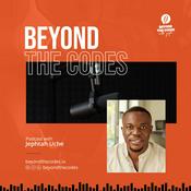 Podcast Beyond The Codes | Jephtah Uche