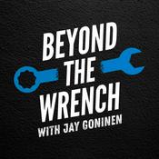Podcast Beyond the Wrench