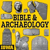 Podcast Bible and Archaeology