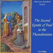 Podcast Bible (ASV) NT 14: 2 Thessalonians by American Standard Version