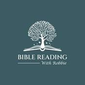 Podcast Bible Reading with Robbie