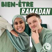 Podcast Bien-Être Ramadan