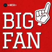 Podcast Big Fan