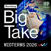 Podcast Big Take, Midterms 2026
