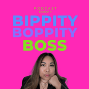 Podcast Bippity Boppity Boss