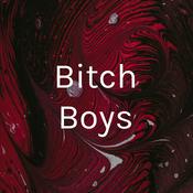 Podcast Bitch Boys