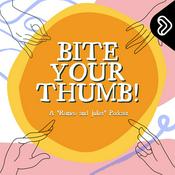 Podcast Bite Your Thumb!