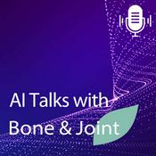 Podcast AI Talks with Bone & Joint