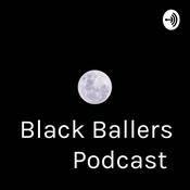 Podcast Black Ballers Podcast