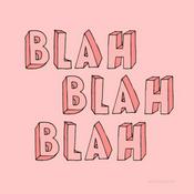 Podcast Blah blah blah