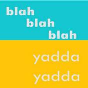 Podcast BlahBlahBlahYaddaYadda