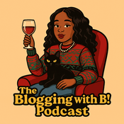 Podcast Blogging With B! Podcast